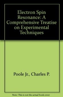 Electron Spin Resonance: A Comprehensive Treatise on Experimental Techniques
