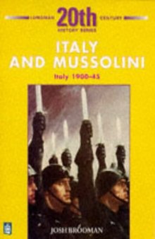 Italy & Mussolini: Italy 1900-45