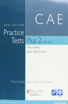 Practice Tests Plus Cae 2. Nick Kenny and Jacky Newbrook