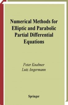 Numerical Methods for Elliptic and Parabolic Partial Differential Equations