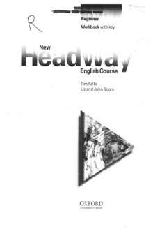 New headway : beginner : workbook with key
