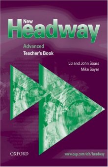 New Headway English Course, Advanced Teachers Book