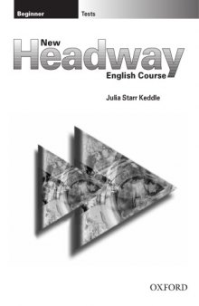 New Headway English Course: Tests Beginner