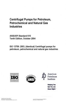 Centrifugal Pumps for Petroleum, Petrochemical and Natural Gas Industries