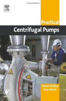 Practical centrifugal pumps: design, operation and maintenance