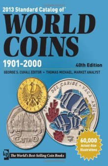 2013 Standard Catalog of World Coins - 1901-2000 (40th edition)