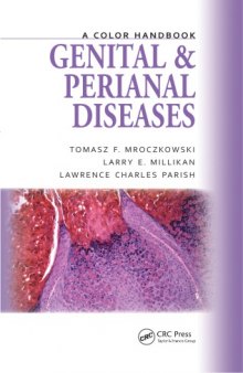 Genital and Perianal Diseases : A Color Handbook