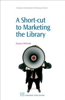 A Short-Cut to Marketing the Library