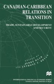 Canadian-Caribbean Relations in Transition: Trade, Sustainable Development and Security
