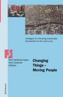 Changing Things — Moving People: Strategies for Promoting Sustainable Development at the Local Level