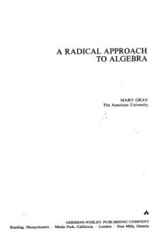 A Radical Approach to Algebra (Addison-Wesley Series in Mathematics)