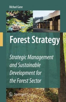 Forest Strategy: Strategic Management and Sustainable Development for the Forest Sector