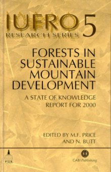 Forests in sustainable mountain development: a state of knowledge report for 2000. Task Force on Forests in Sustainable Mountain Development