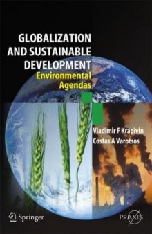 Globalisation and Sustainable Development: Environmental Agendas 