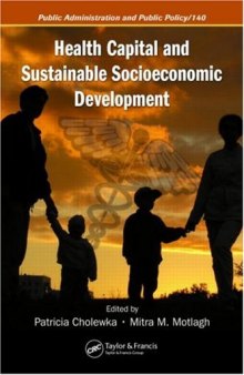 Health Capital and Sustainable Socioeconomic Development (Public Administration and Public Policy)