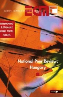 Implementing Sustainable Urban Travel Policies - National Peer Review: Hungary