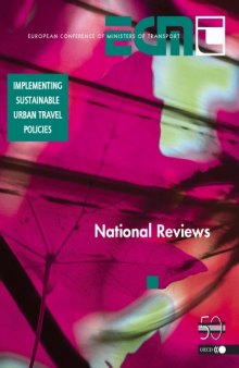 Implementing Sustainable Urban Travel Policies, National Reviews
