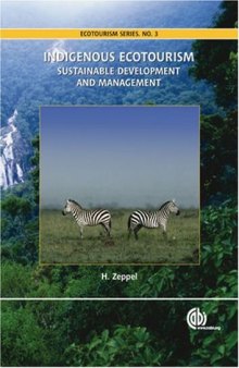 Indigenous ecotourism: sustainable development and management
