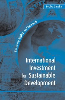 International investment for sustainable development: balancing rights and rewards