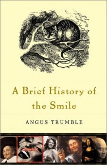 A brief history of the smile