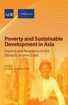 Poverty and sustainable development in Asia : impacts and responses to the global economic crisis