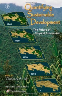 Quantifying Sustainable Development. The Future of Tropical Economies