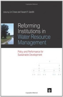 Reforming Institutions in Water Resource Management: Policy and Performance for Sustainable Development