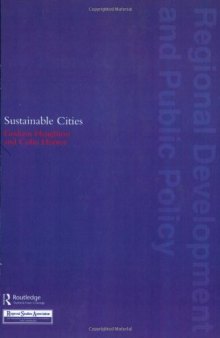 Sustainable Cities (Regional Development and Public Policy Series)