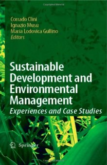 Sustainable development and environmental management : experiences and case studies