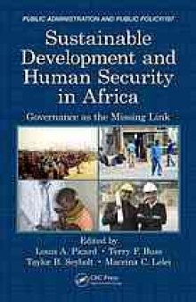 Sustainable development and human security in Africa : governance as the missing link