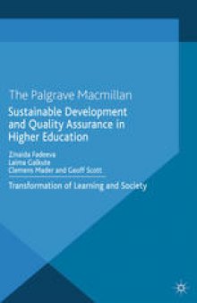 Sustainable Development and Quality Assurance in Higher Education: Transformation of Learning and Society