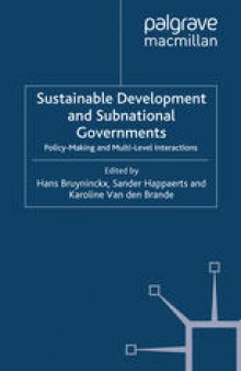 Sustainable Development and Subnational Governments: Policy-Making and Multi-Level Interactions
