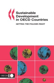 Sustainable Development in Oecd Countries: Getting the Policies Right