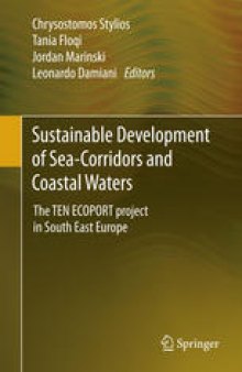 Sustainable Development of Sea-Corridors and Coastal Waters: The TEN ECOPORT project in South East Europe