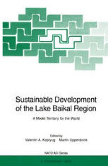 Sustainable Development of the Lake Baikal Region: A Model Territory for the World