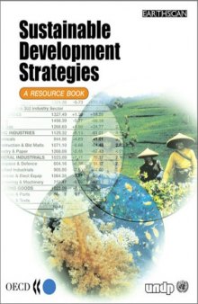 Sustainable Development Strategies : A Resource Book