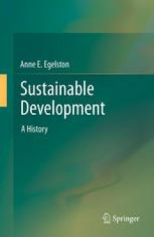 Sustainable Development: A History