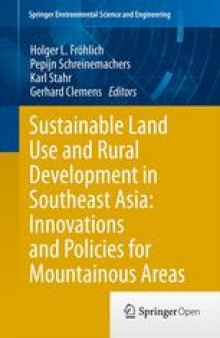 Sustainable Land Use and Rural Development in Southeast Asia: Innovations and Policies for Mountainous Areas