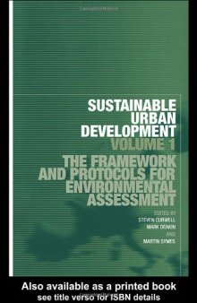Sustainable Urban Development Volume 1: The Protocols and Environmental Assessment Methods (Sustainable Urban Development)