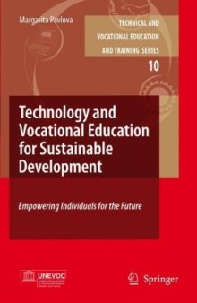 Technology and Vocational Education for Sustainable Development: Empowering Individuals for the Future