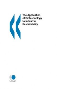 The Application of Biotechnology to Industrial Sustainability