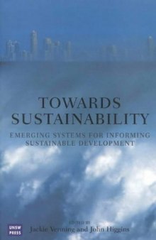 Towards Sustainability: Emerging Systems for Informing Sustainable Development