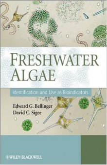 Freshwater Algae: Identification and Use as Bioindicators