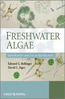 Freshwater Algae: Identification and Use as Bioindicators