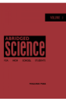 Abridged Science for High School Students. The Nuclear Research Foundation School Certificate Integrated