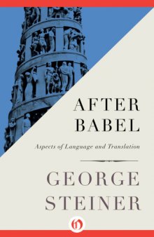 After Babel : aspects of language and translation