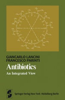 Antibiotics: An Integrated View