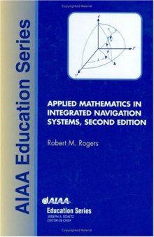 Applied mathematics in integrated navigation systems