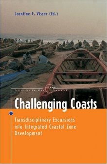 Challenging coasts: transdisciplinary excursions into integrated coastal zone development