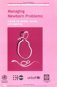 Managing Newborn Problems: A Guide for Doctors, Nurses and Midwives
